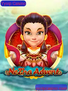 Descubra o Fascinante Mundo de NeZhaAdvent e YYVIP Casino: Uma Aventura Épica