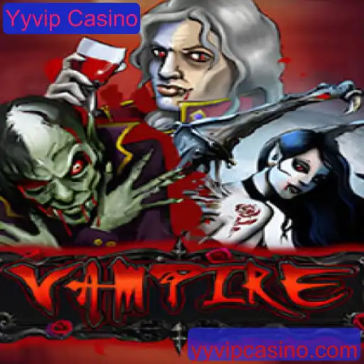 Descobrindo o Jogo Vampire: Uma Imersão no Enigmático Mundo do Yyvip Casino