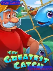 TheGreatestCatch: Descubra os Segredos do Novo Jogo do Yyvip Casino