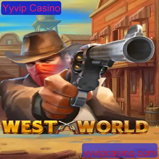 Explorando o Universo de WestWorld no Yyvip Casino